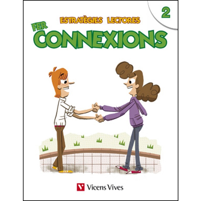 Estratègies Lectores. Fer Connexions 2 1