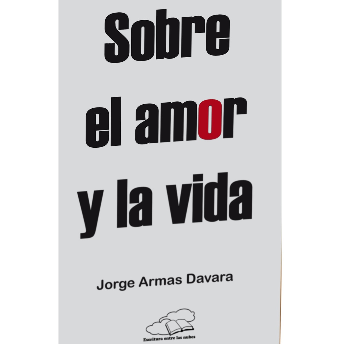 Sobre el amor y la vida 1