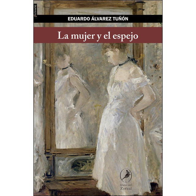 Imagen 0 de La mujer y el espejo (Tapa blanda)