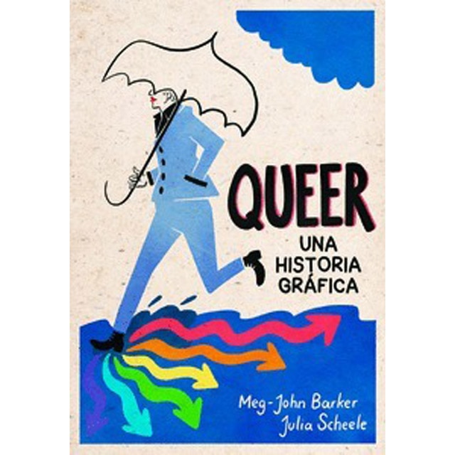 Queer: Una Historia Gráfica 1