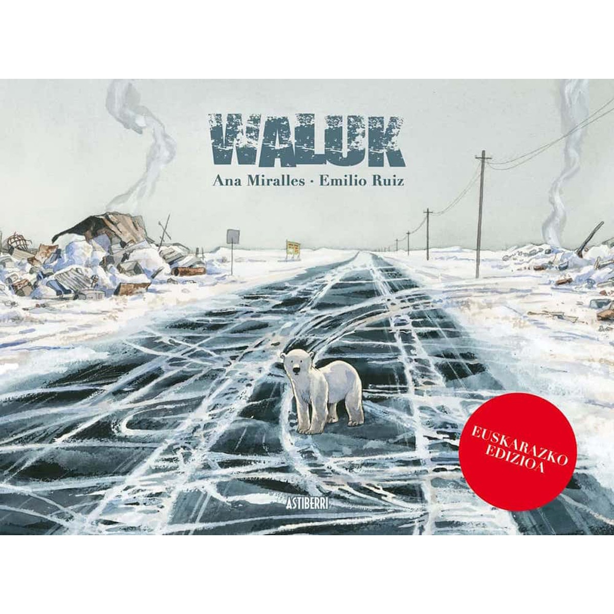 Waluk. Euskarazko edizioa (Capa dura) 1