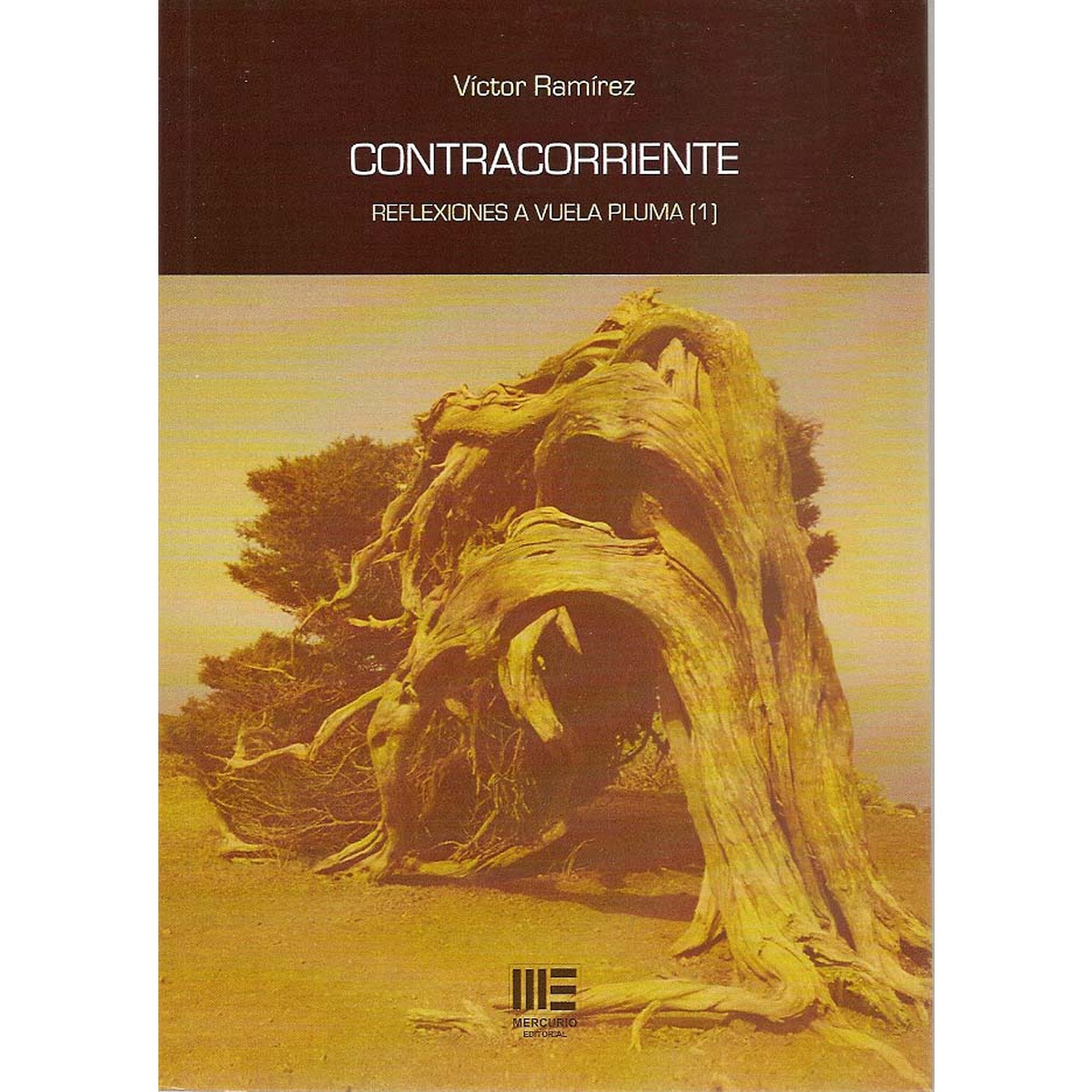 Imagem 0 de Contracorriente. Reflexiones A Vuela Pluma 1