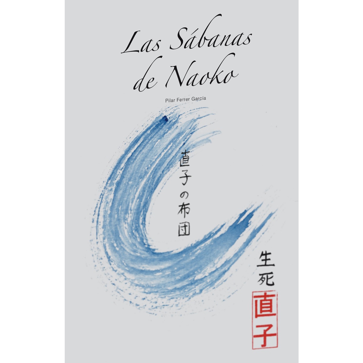 Las sábanas de naoko (Tapa dura) 1