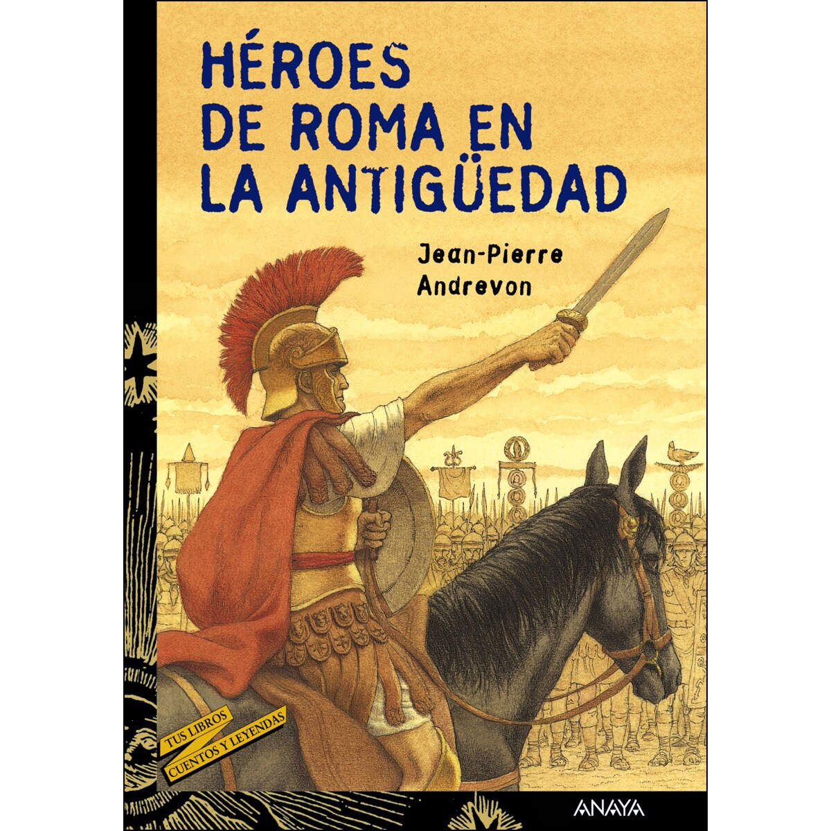Héroes de Roma en la Antigüedad (Capa mole com abas) 1