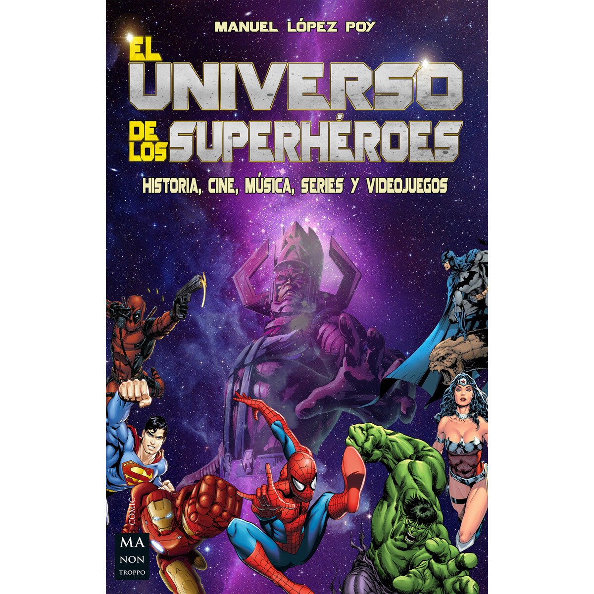 El universo de los superhéroes 1