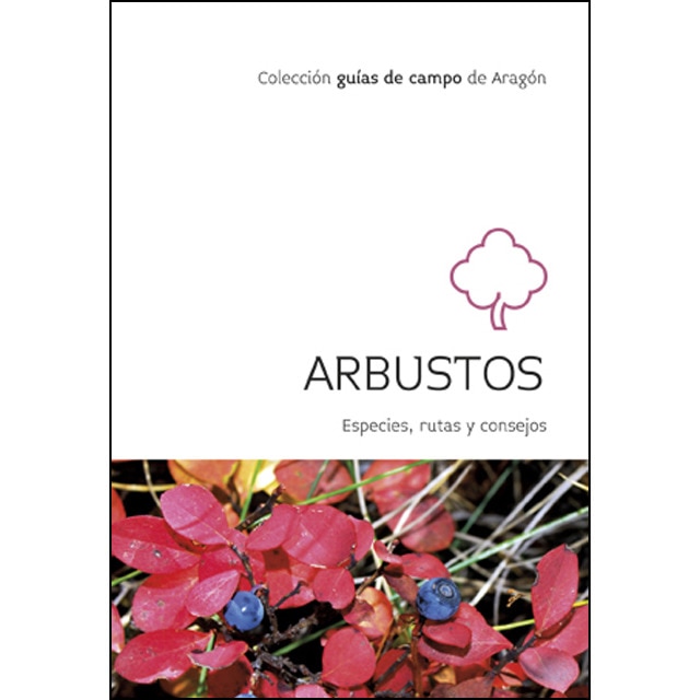 Imagem 0 de Arbustos: Especies. Rutas Y Consejos