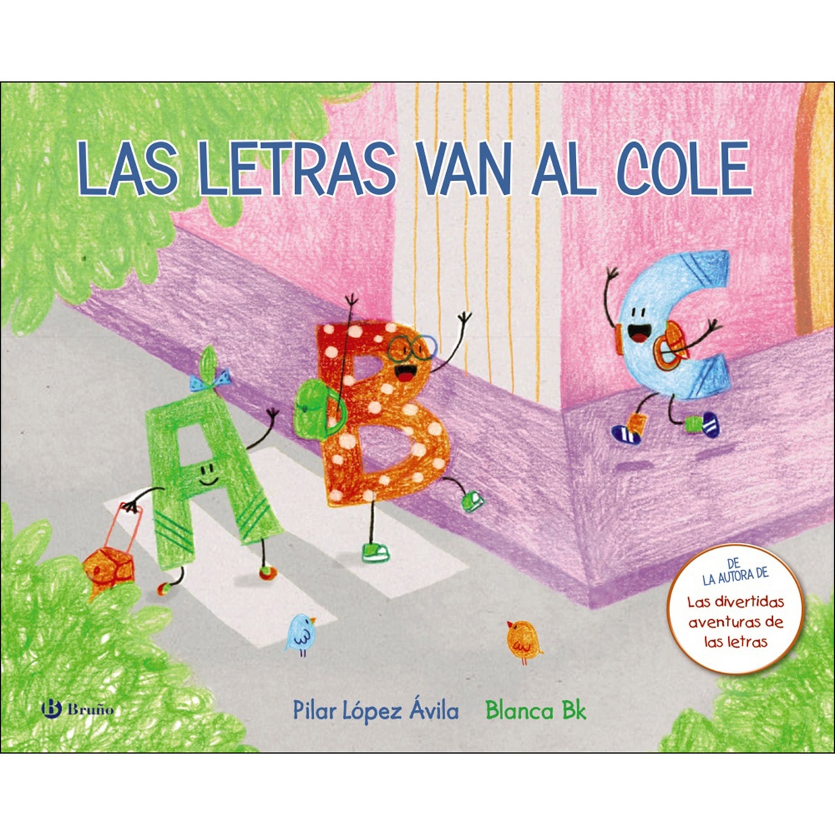 Imagem 0 de Las letras van al cole(Tapa dura)