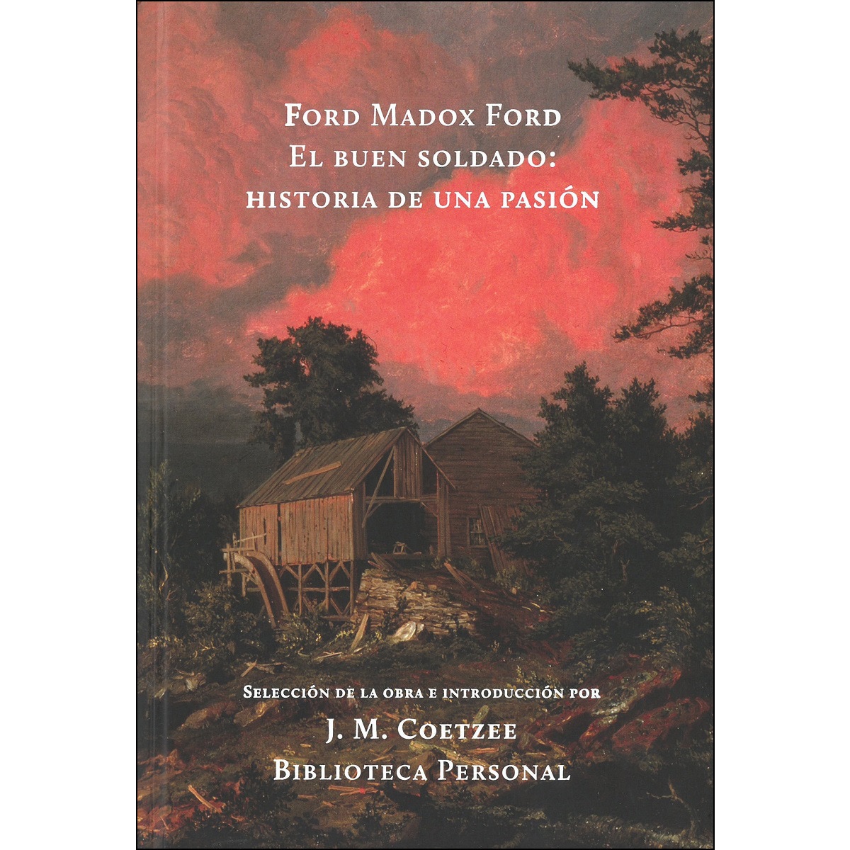 Imagem 0 de El Buen Soldado: Historia De Una Pasion