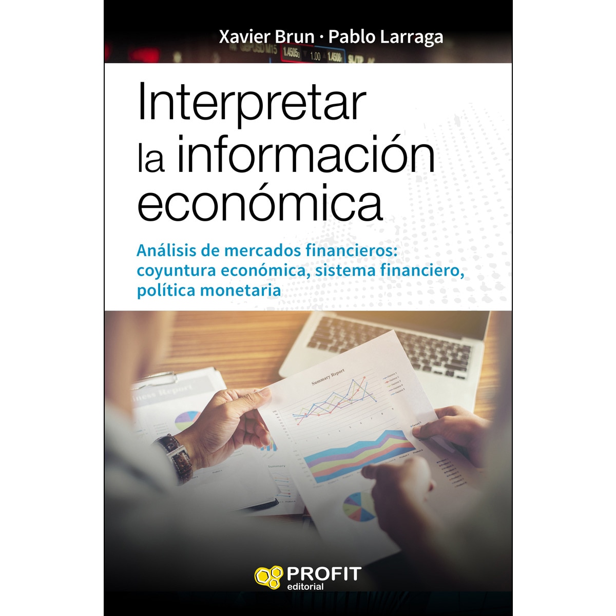 Interpretar La Información Económica 1