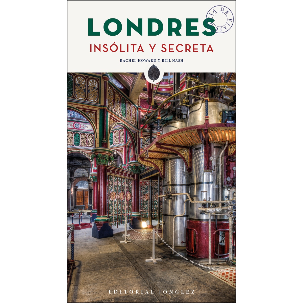 Londres Insólita Y Secreta 1