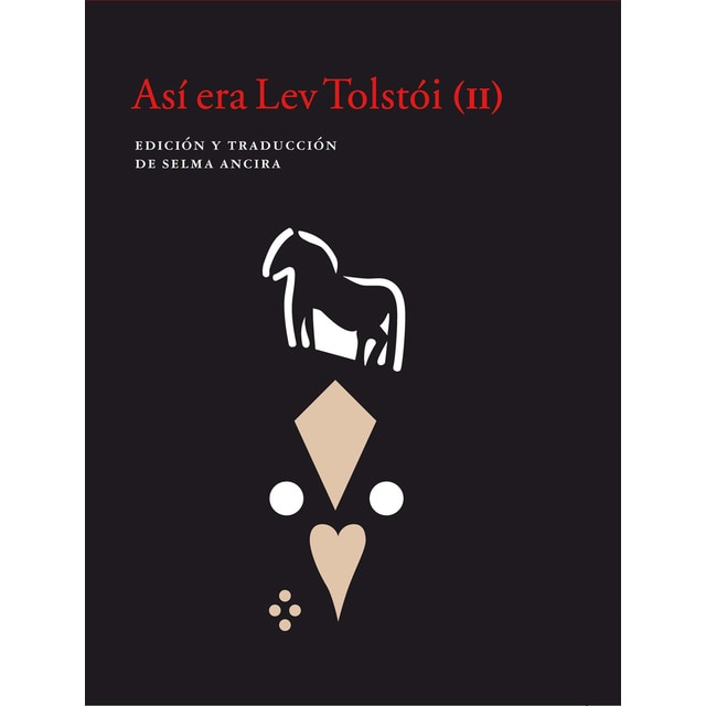 Imagen 0 de Así era Lev Tolstói (II)