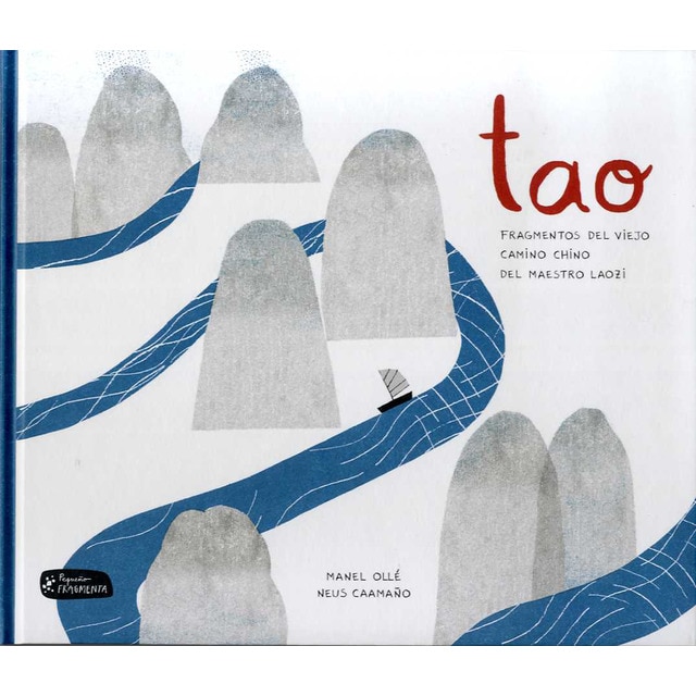 Imagem 0 de Tao: Fragmentos Del Viejo Camino Chino Del Maestro Laozi