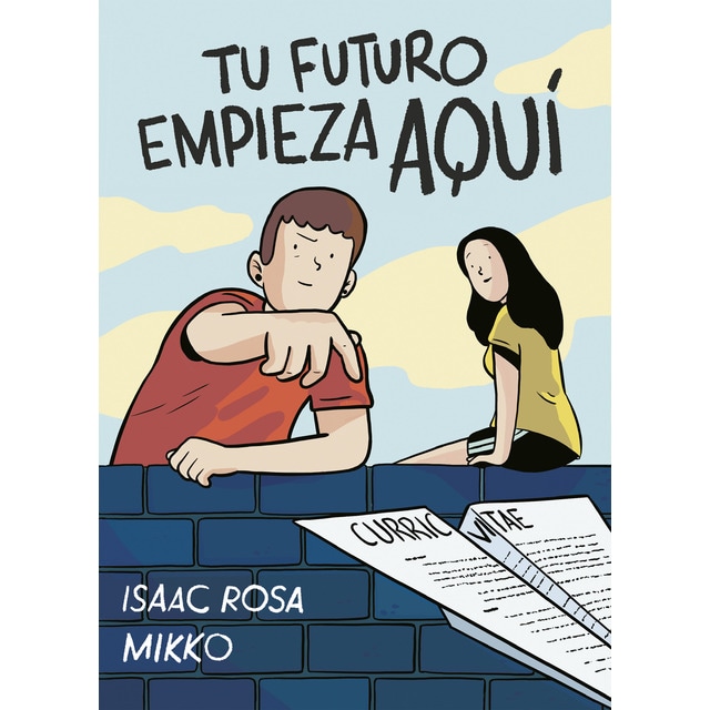 Imagen 0 de Tu futuro empieza aquí (Tapa blanda)