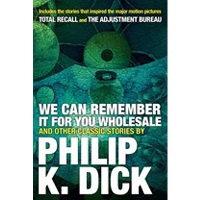 We Can Remember It For You Wholesale And Other Cla 1