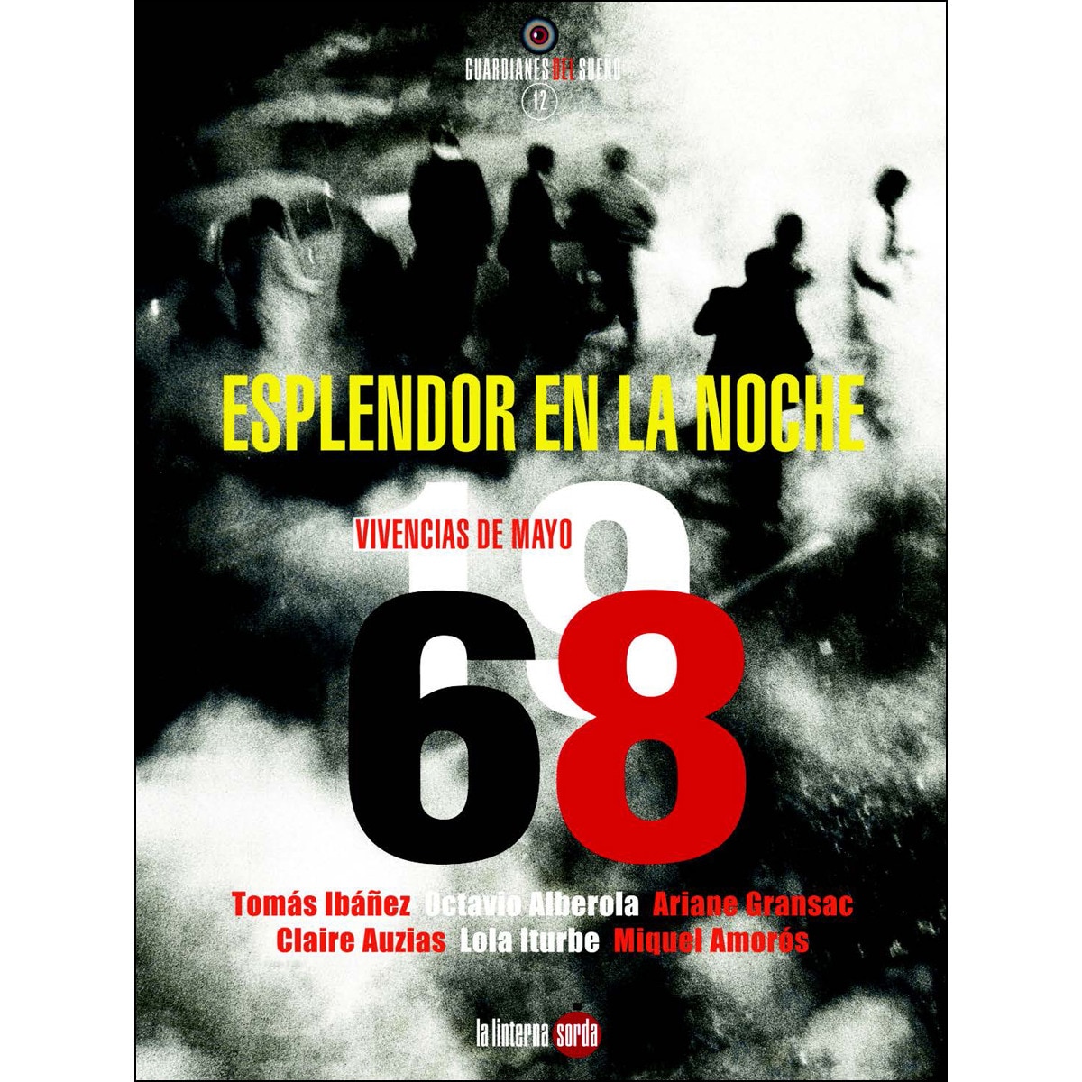Imagem 0 de Esplendor En La Noche: Vivencias De Mayo Del 68