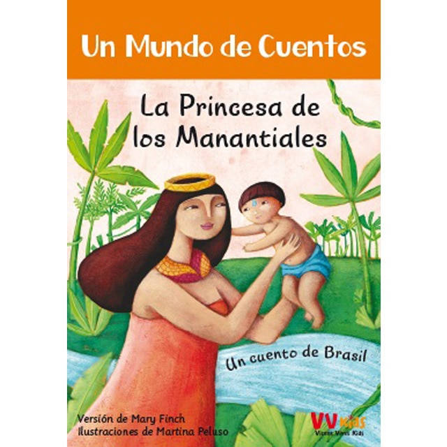 LA PRINCESA DE LOS MANANTIALES (VVKIDS) (Capa mole) 1