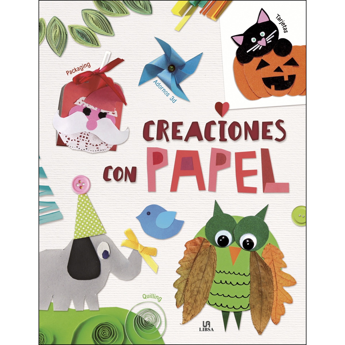 Creaciones con Papel (Capa dura) 1