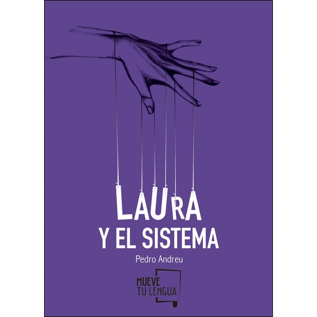 Imagen 0 de Laura y el sistema (Tapa blanda)