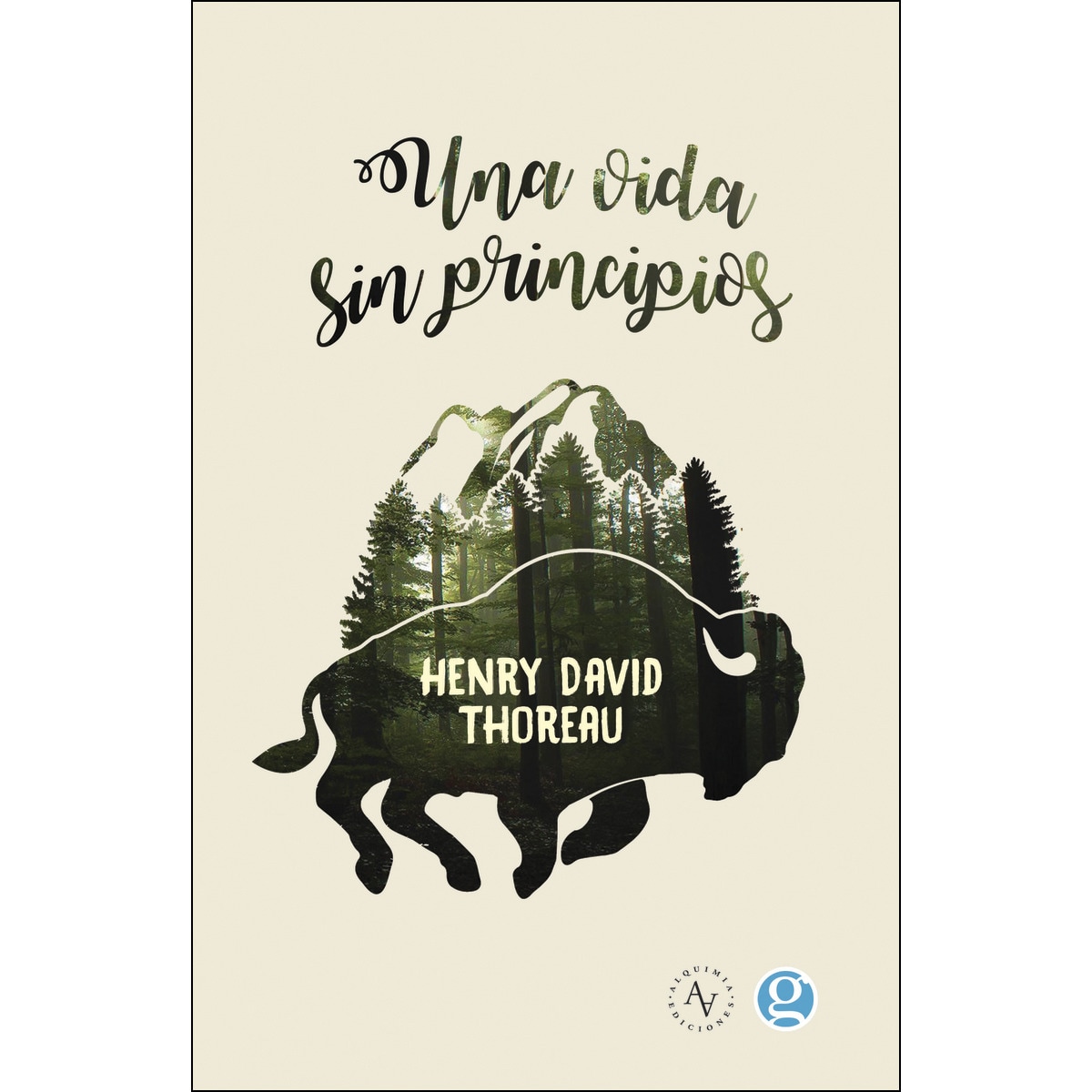 Una Vida Sin Principios 1