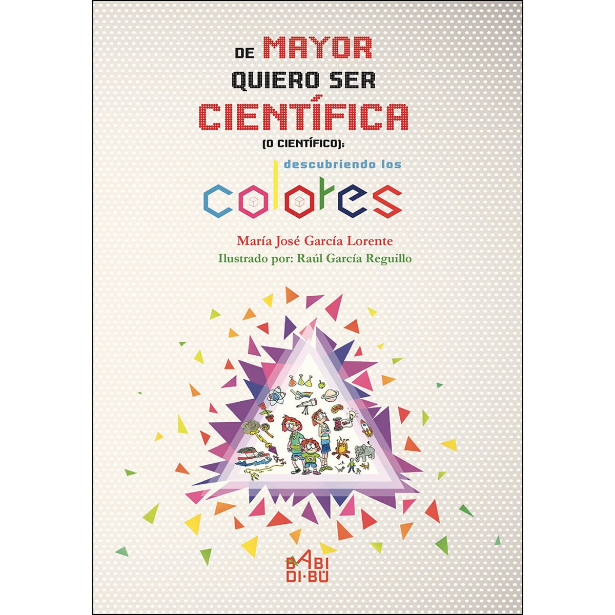 De Mayor Quiero Ser Científica (O Científico) 1
