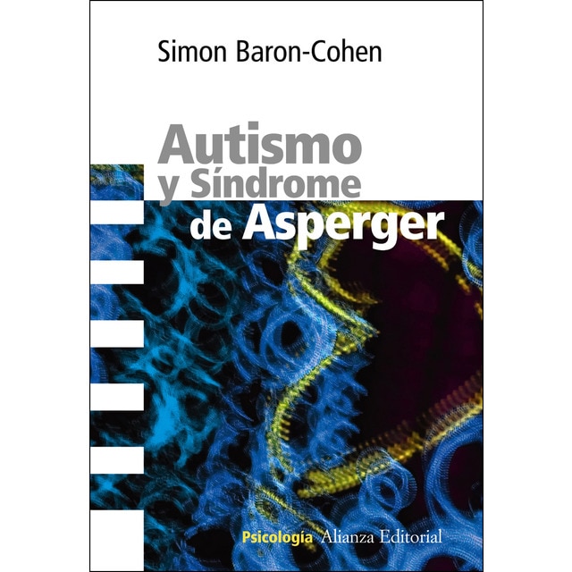 Imagen 0 de Autismo y Síndrome de Asperger  (Tapa blanda con solapas)