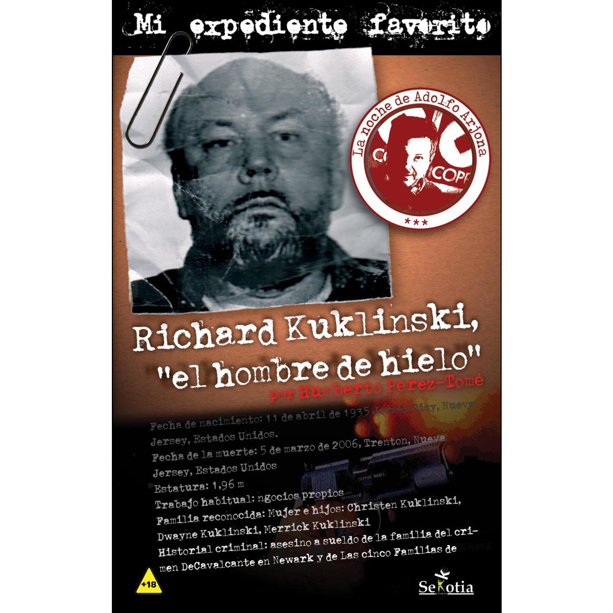 Imagem 0 de Richard Kuklinski, "El Hombre De Hielo"