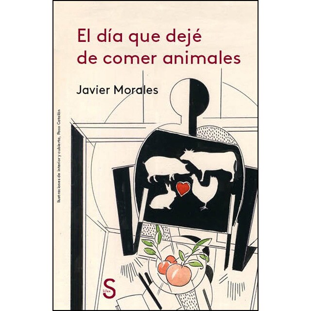 El día que dejé de comer animales 1