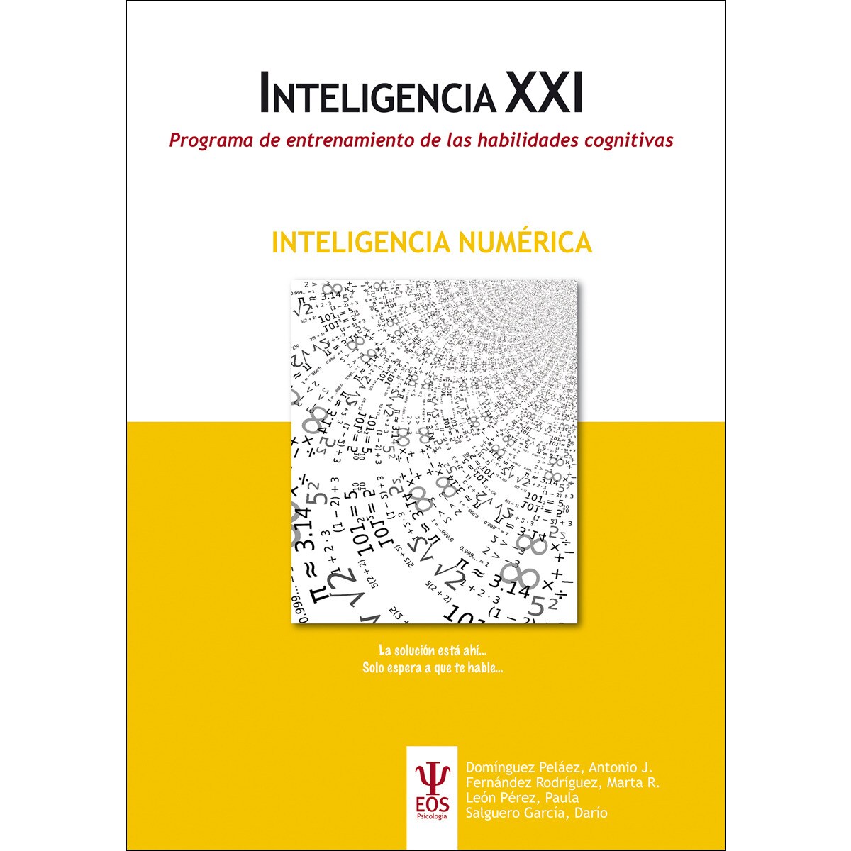 Imagem 0 de Programa de Entrenamiento de habilidades Cognitivas. INTELIGENCIA NUMÉRICA (Capa mole)
