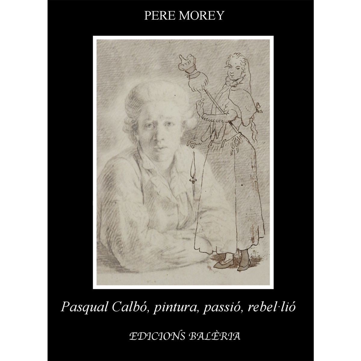 Imagem 0 de Pasqual Calbó, pintura, passió, rebel·lió (Capa mole)