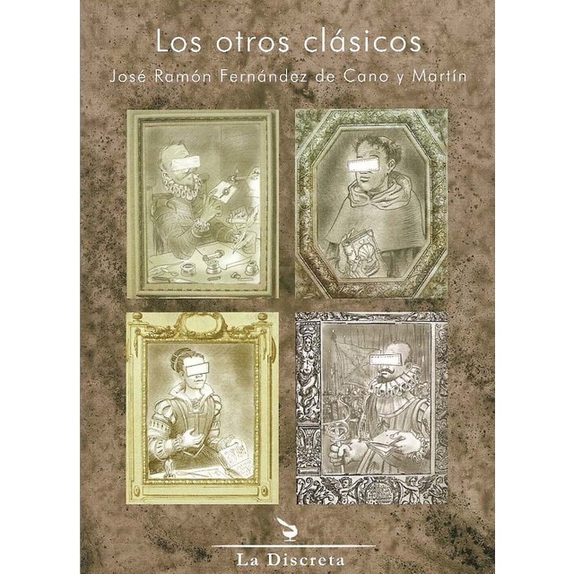 Imagem 0 de Los Otros Clásicos: Antología Caótica. Aunque Comentada. De Cien Poetas Menores Del Siglo De Oro