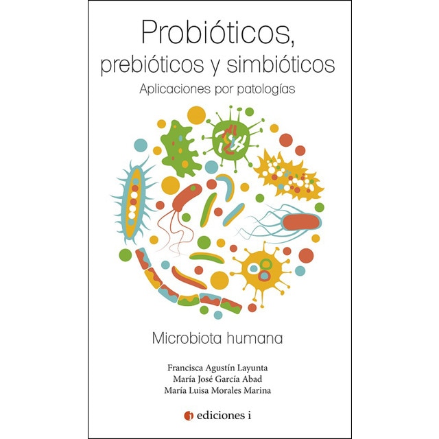 Imagen 0 de Probióticos, prebióticos y simbióticos (Tapa blanda)
