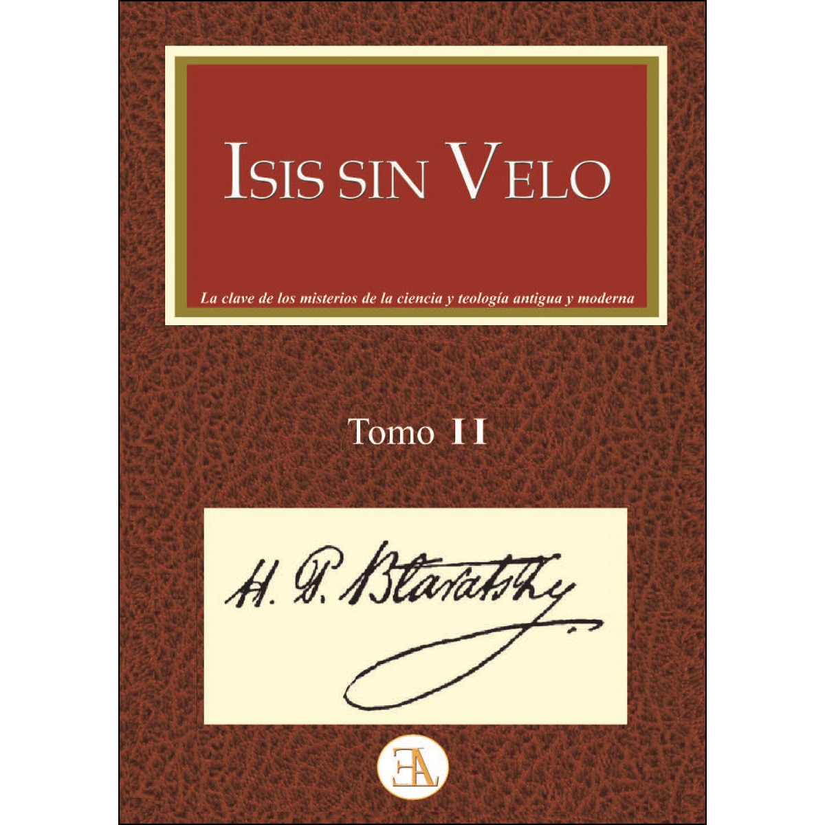 Imagem 0 de Isis Sin Velo. Tomo 2