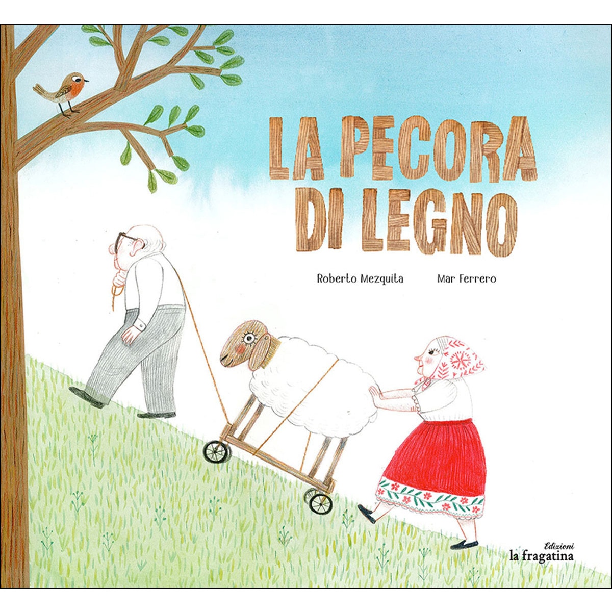 La Pecora di Legno (Capa dura) 1