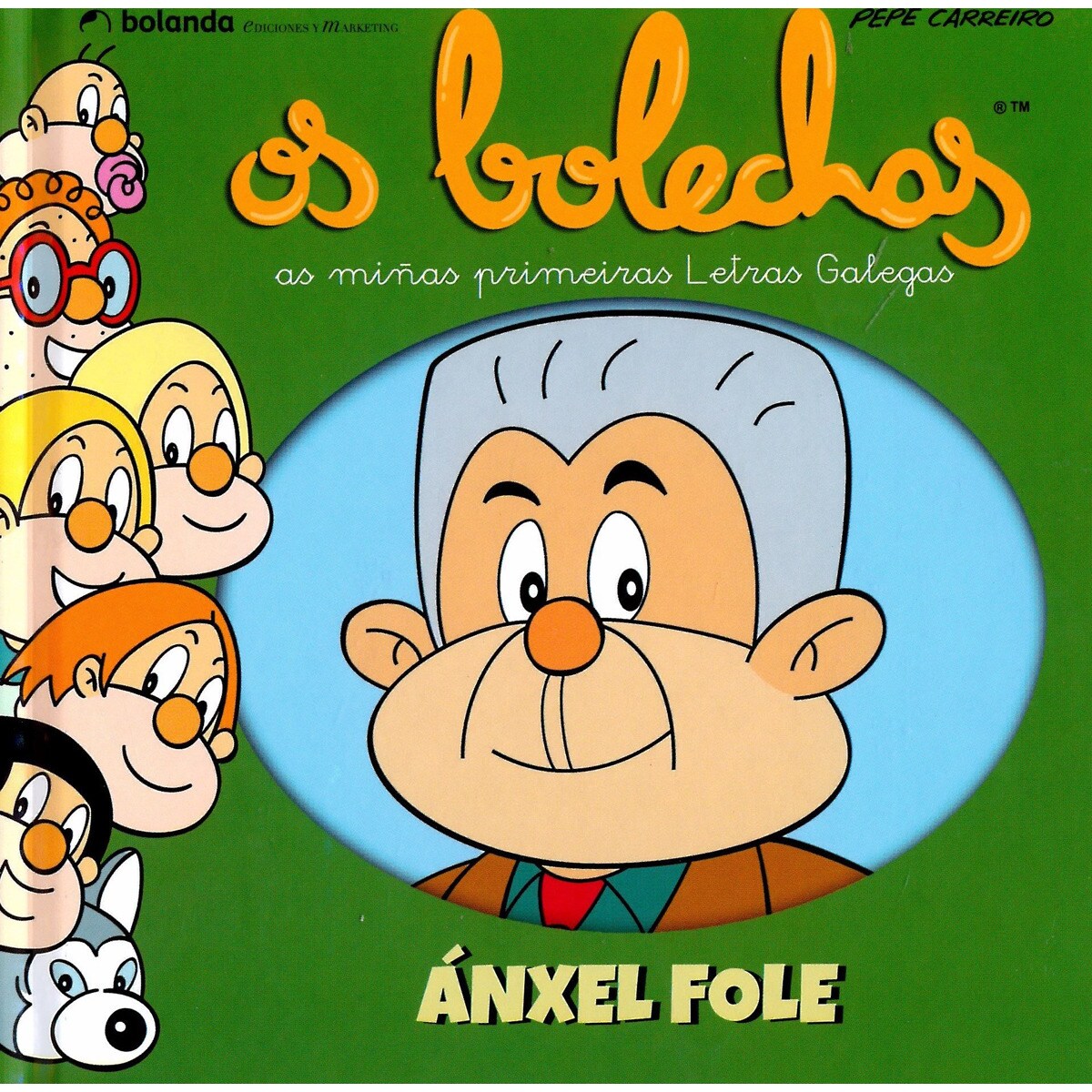 Anxel fole os bolechas 1