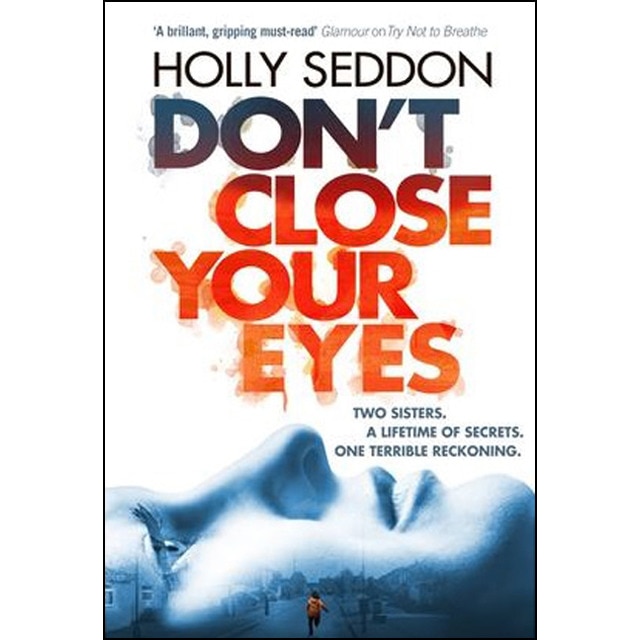 Don't Close Your Eyes 1