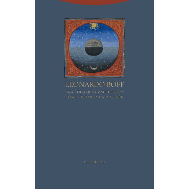 Imagem 0 de Una ética de la madre tierra: Cómo cuidar la casa común(Tapa blanda)