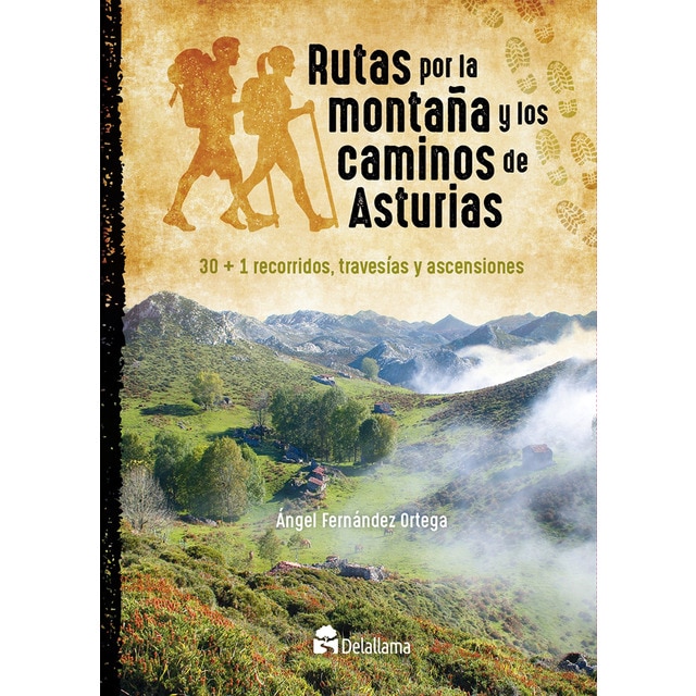 Imagen 0 de Rutas por la montaña y los caminos de asturias: 30+1 recorridos, travesías y ascensiones (Tapa blanda)
