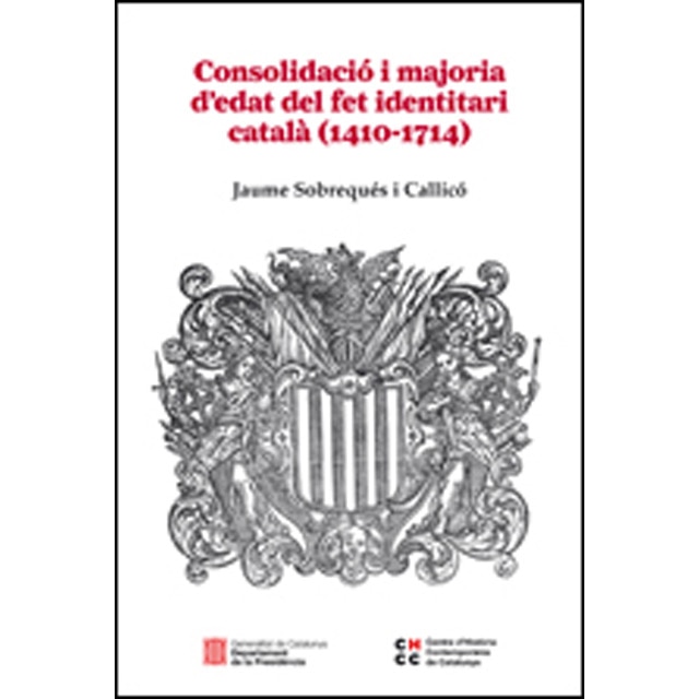 Imagem 0 de Consolidació i majoria d'edat del fet identitari català (1410-1714)(Tapa dura)