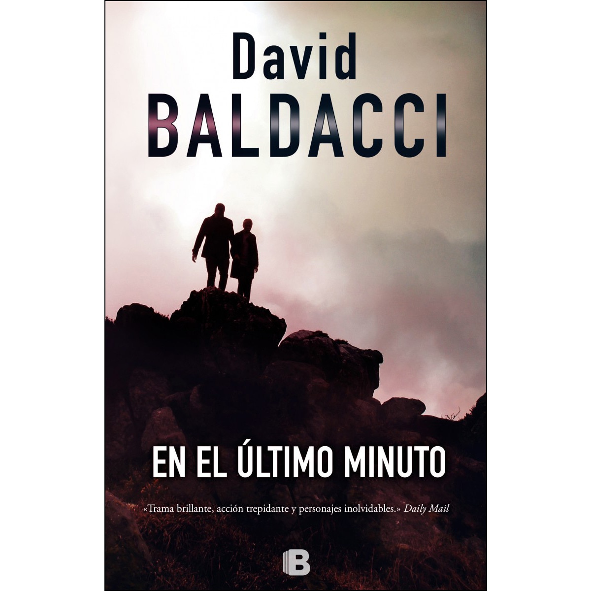 En el último minuto (Saga King y Maxwell 6) (Capa mole) 1
