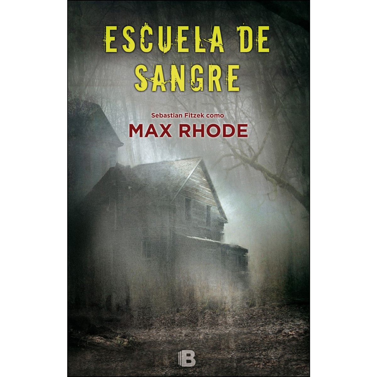Escuela de sangre(Tapa blanda) 1