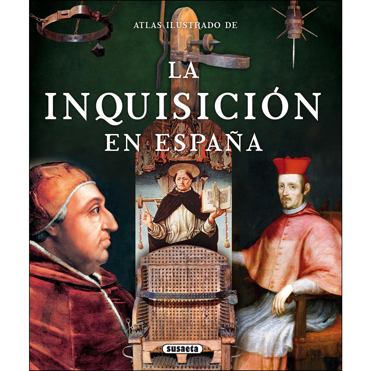 La Inquisición en España (Capa dura) 1