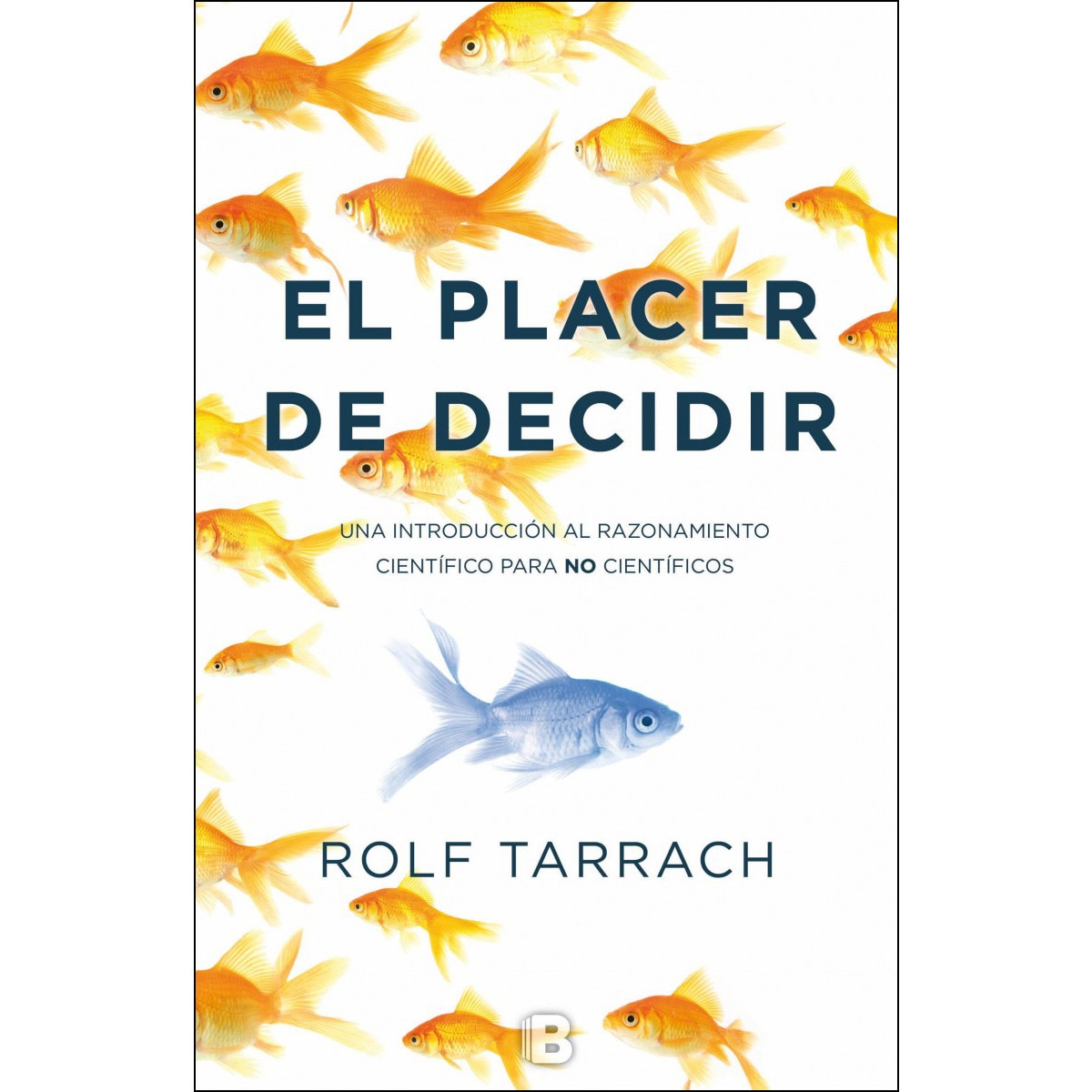 El placer de decidir(Tapa blanda) 1