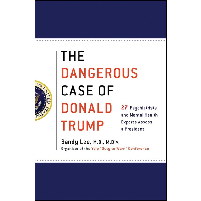 Imagem 0 de The Dangerous Case Of Donald Trump