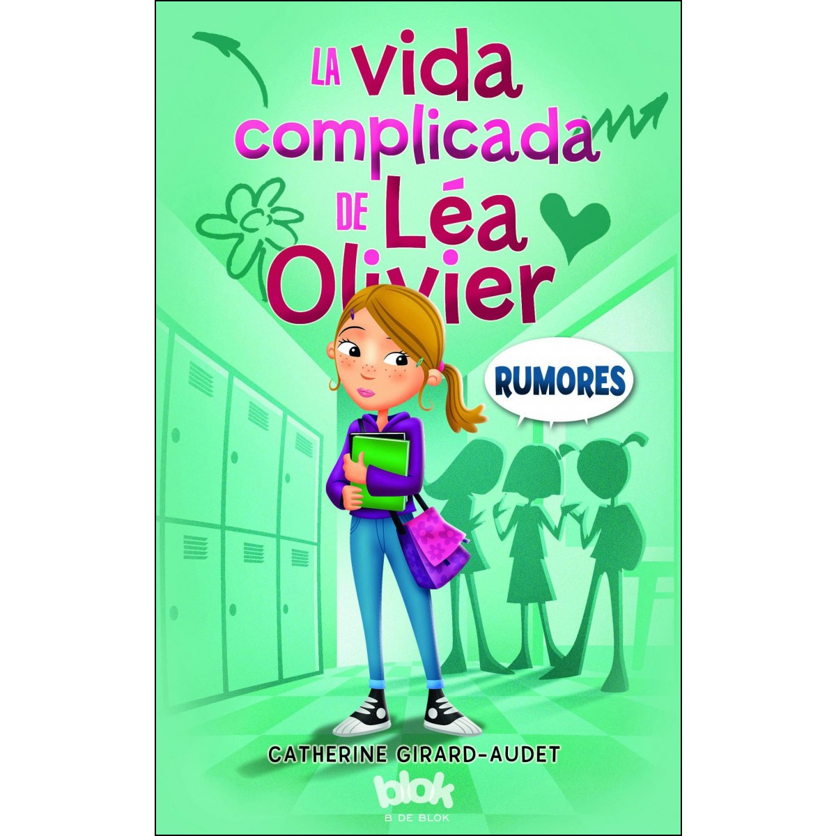 La vida complicada de Léa Olivier 2 - Rumores (Capa mole) 1