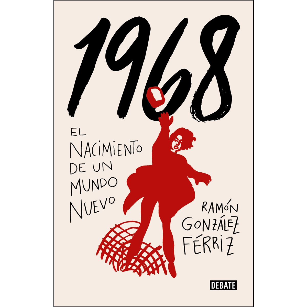 Imagem 0 de 1968: El nacimiento de un mundo nuevo(Tapa blanda)