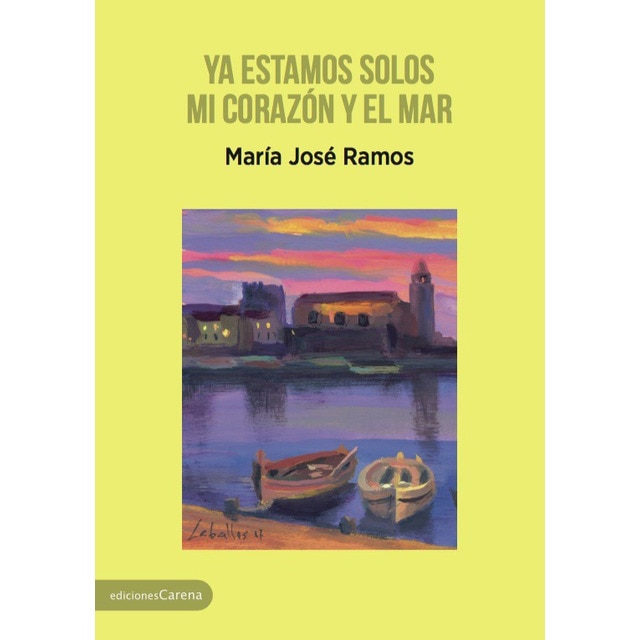 Imagem 0 de Ya Estamos Solos Mi Corazón Y El Mar: A La Memoria De Antonio Machado