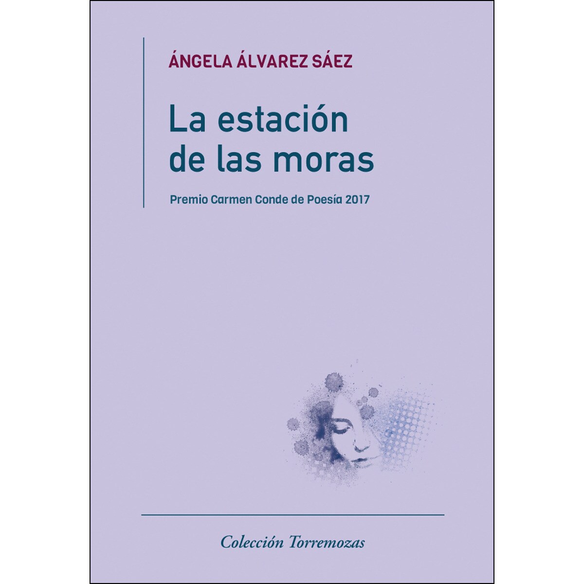 La estación de las moras (Capa mole com abas) 1