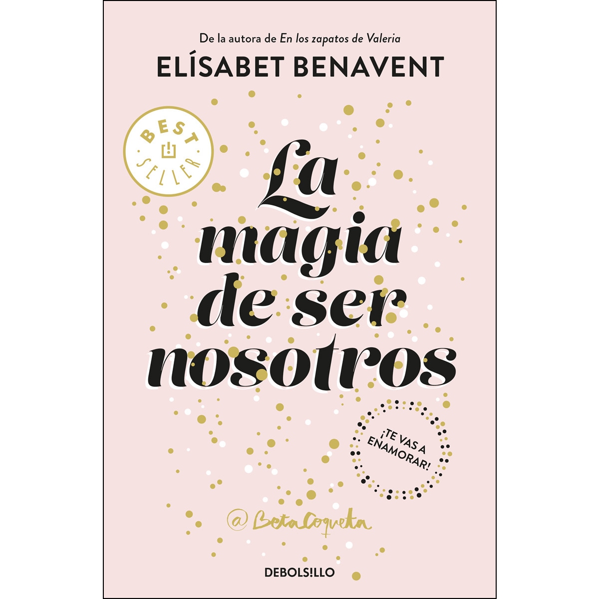 La magia de ser nosotros (Bilogía Sofía 2) (Tapa blanda) 1