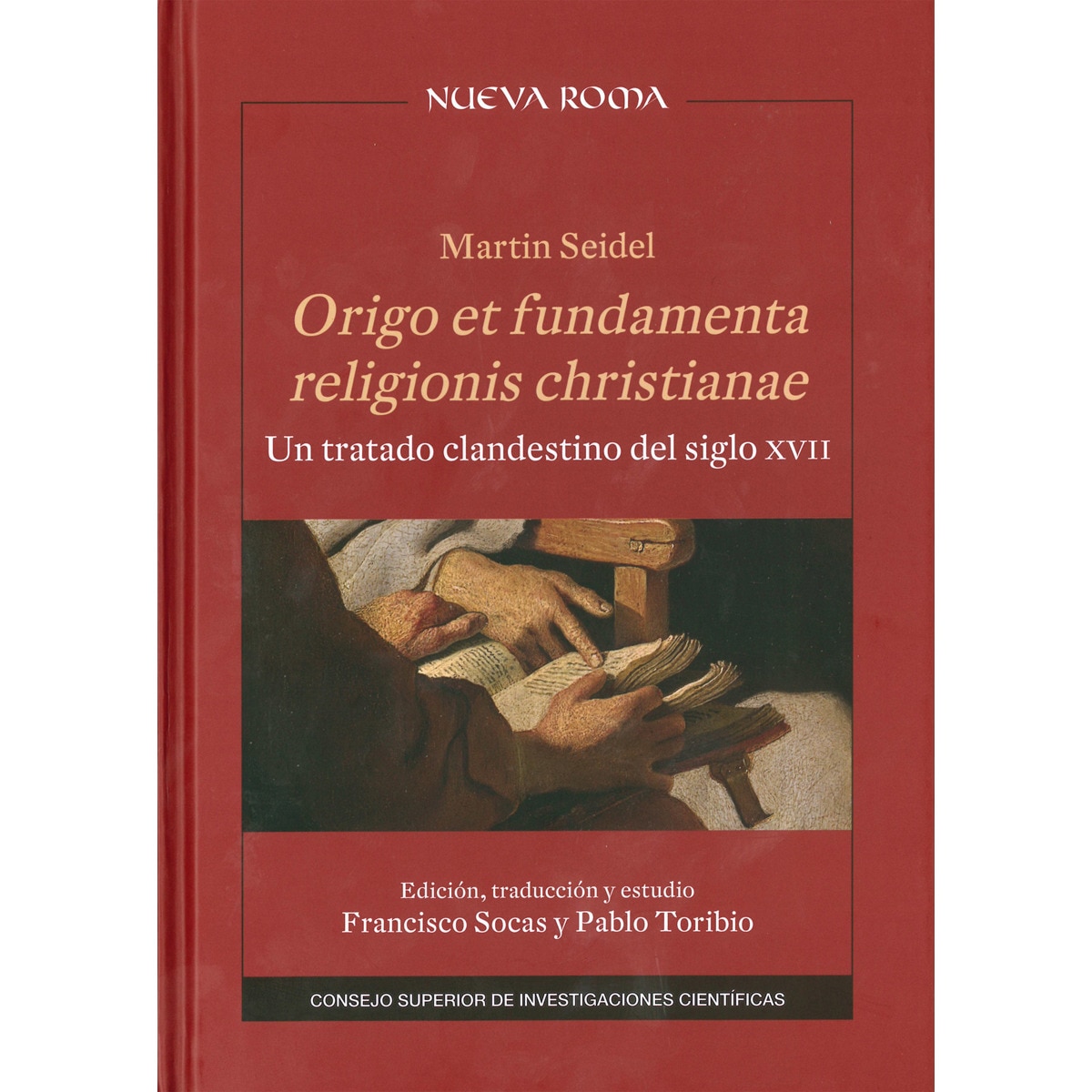 Imagem 0 de Origo et fundamenta religionis christianae : un tratado clandestino del siglo XVII: Un tratado clandestino del siglo XVII (Capa dura)