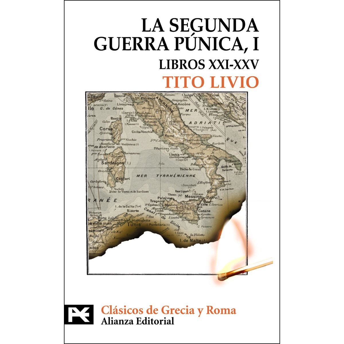 Imagen 0 de La Segunda Guerra Púnica: Tomo II: Libros XXVI-XXX